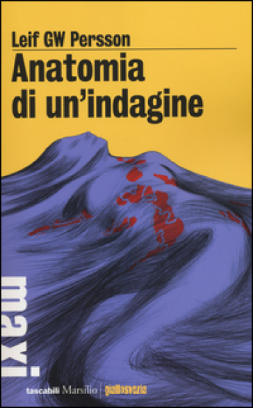 Anatomia di un'indagine - Leif G.W. Persson