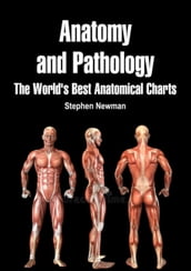 Anatomy and Pathology