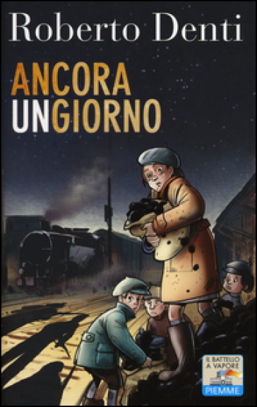 Ancora un giorno - Roberto Denti