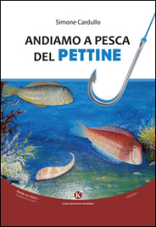 Andiamo a pesca del pettine