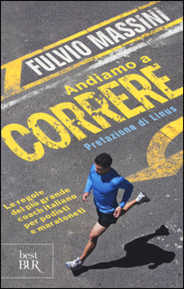 Andiamo a correre. Ediz. illustrata - Fulvio Massini