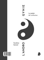 L Androgynie: le résultat de l unification