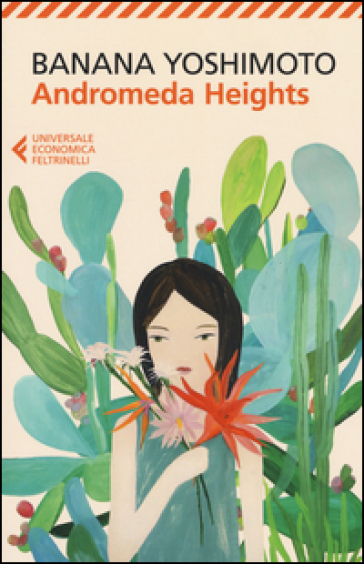 Andromeda Heights. Il Regno I - Banana Yoshimoto