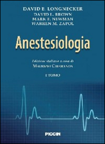 Anestesiologia. 1. - David E. Longnecker