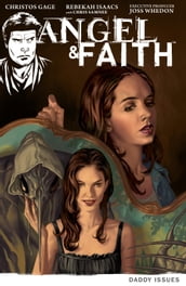 Angel & Faith Volume 2: Daddy Issues