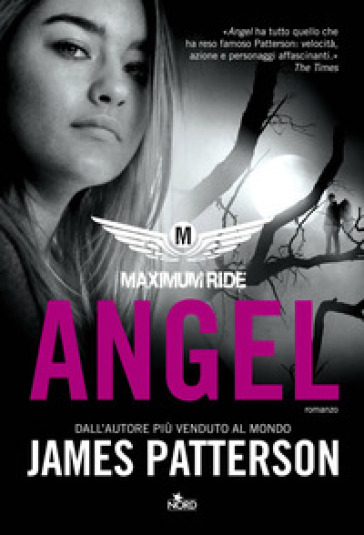 Angel. Maximum Ride - James Patterson