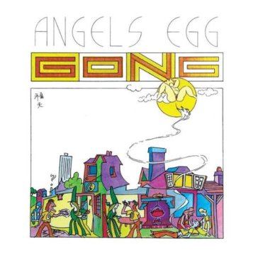 Angel's egg - Gong