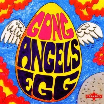 Angels egg - Gong