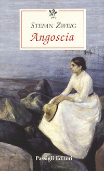 Angoscia - Stefan Zweig