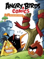 Angry Birds 6: Das zerstörte Katapult