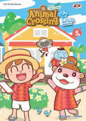 Animal Crossing: New Horizons. Il diario dell isola deserta. 5.