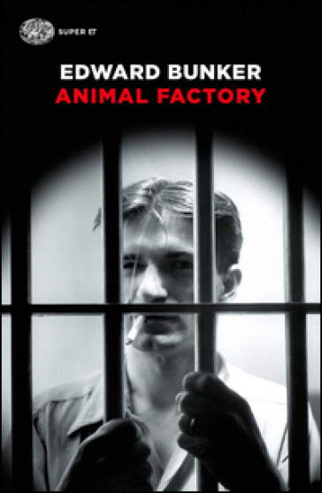 Animal Factory - Edward Bunker