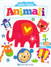 Animali. Grandi stickers. Con adesivi. Ediz. a colori