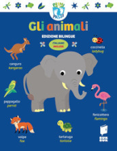 Animali. Primi passi. Ediz. italiana e inglese