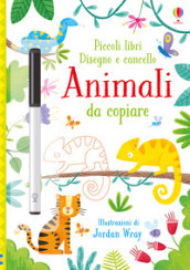 Animali da copiare. Ediz. a colori. Con gadget