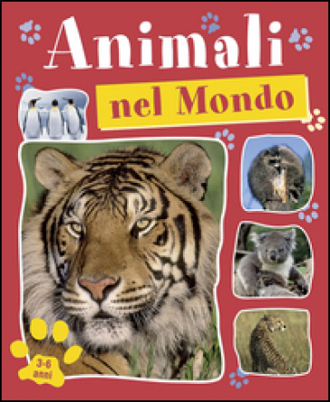 Animali nel mondo. Ediz. illustrata - Garry Fleming