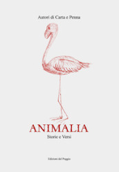 Animalia. Storie e versi