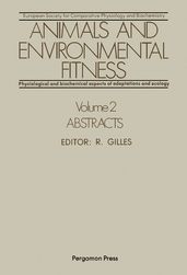 Animals and Environmental Fitness: Physiological and Biochemical Aspects of Adaptation and Ecology