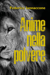 Anime nella polvere