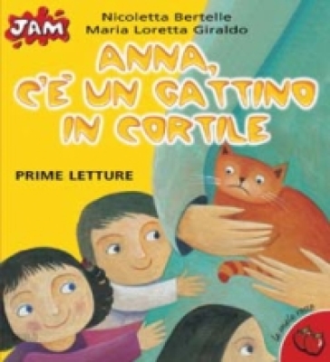 Anna c'è un gattino in cortile - Maria Loretta Giraldo