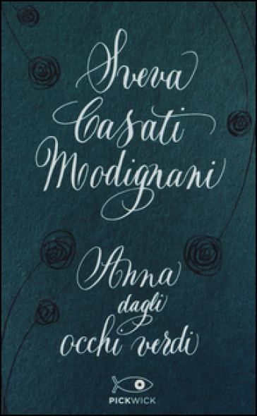 Anna dagli occhi verdi - Sveva Casati Modignani