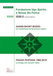 Annali Fondazione Ugo Spirito e Renzo De Felice. Gianni Baget Bozzo-Piazza Fontana 1969-2019 (2020)