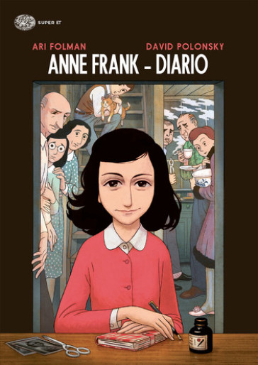 Anne Frank. Diario - Ari Folman - David Polonsky