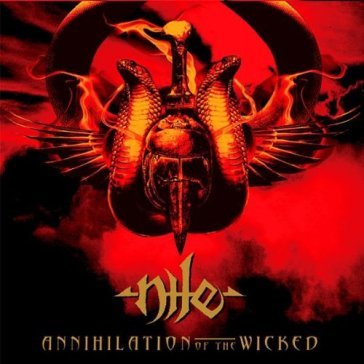 Annihilation of the wicked - Nile