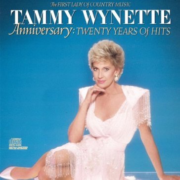 Anniversary:twenty... - Tammy Wynette