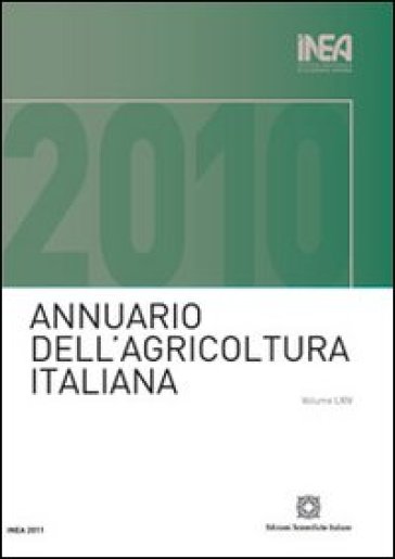 Annuario INEA dell'agricoltura italiana (2010). Con CD-ROM. 64.