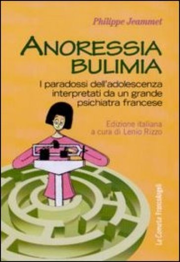 Anoressia bulimia - Philippe Jeammet
