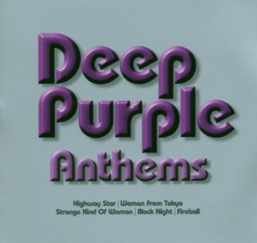 Anthems - Deep Purple