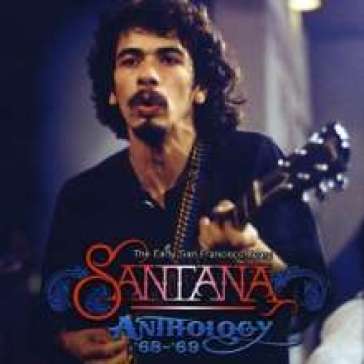 Anthology  68- 69 - Santana