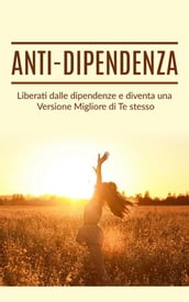 Anti dipendenza