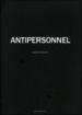 Antipersonnel. Catalogo del progetto. Ediz. italiana e inglese