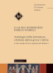 Antologia della letteratura cristiana antica greca e latina. 2: Dal Concilio di Nicea agli inizi del Medioevo