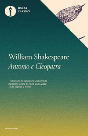 Antonio e Cleopatra. Testo inglese a fronte - William Shakespeare