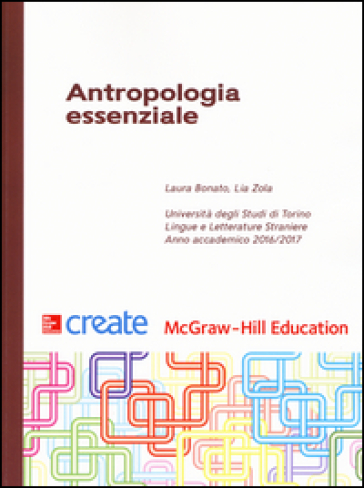 Antropologia essenziale - Laura Bonato - Lia Zola