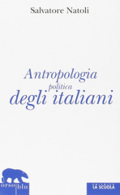 Antropologia politica degli italiani