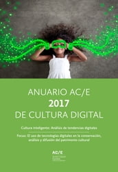 Anuario AC/E 2017 de Cultura Digital