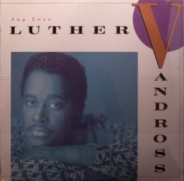 Any love - Luther Vandross