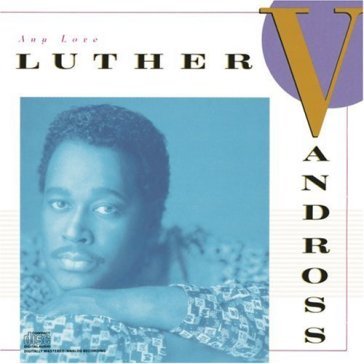 Any love - Luther Vandross