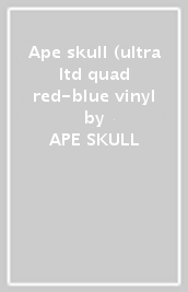 Ape skull (ultra ltd quad red-blue vinyl