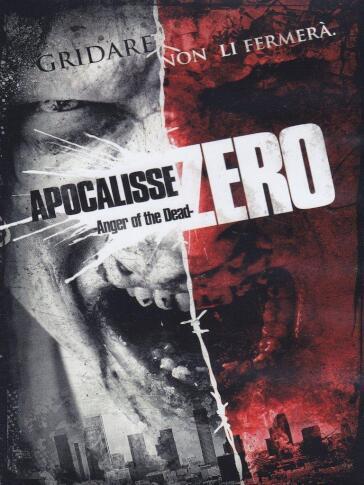 Apocalisse Zero - Anger Of The Dead - Francesco Picone