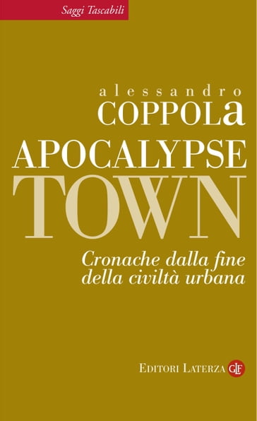 Apocalypse town - Alessandro Coppola