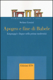 Apogeo e fine di Babele. Linguaggi e lingue nella prima modernità