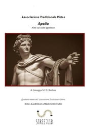 Apollo. Note sul culto Apollineo