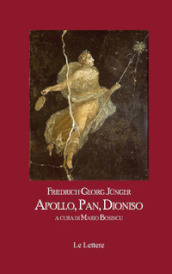 Apollo, Pan, Dioniso