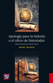 Apología para la historia o el oficio de historiador