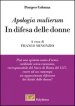 «Apologia mulierum». In difesa delle donne